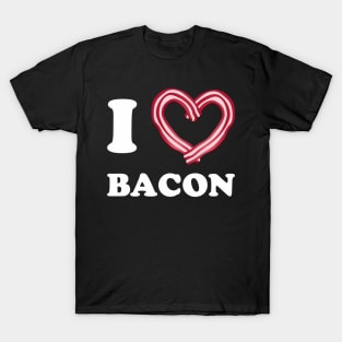 I love bacon T-Shirt